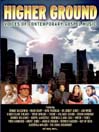 Higher Ground: Voices of Today's Contemporary Gospel Music